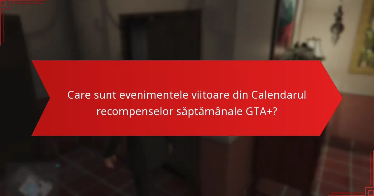 Cum îmbunătățește abonamentul GTA+ experiența de joc?