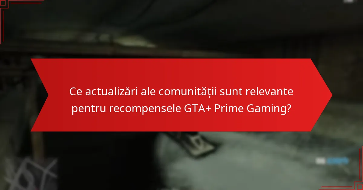 Ce recompense au fost revendicate în GTA+ Prime Gaming?