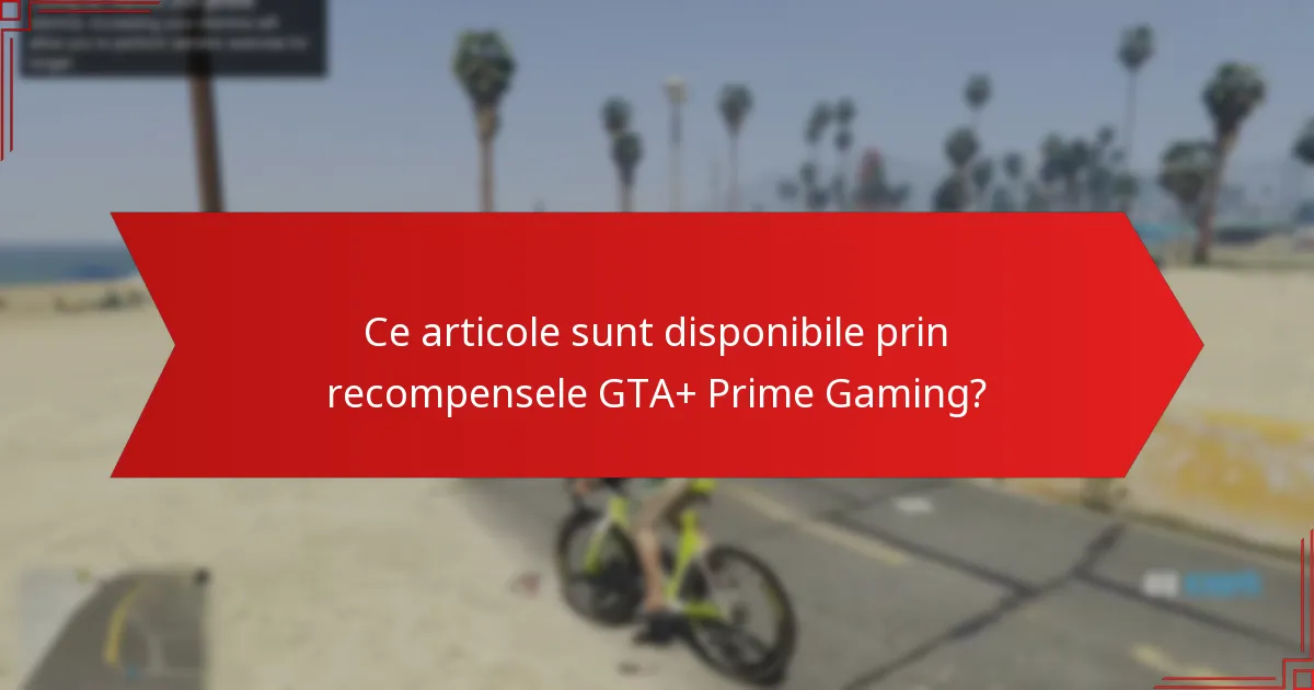 Cum se compară recompensele GTA+ Prime Gaming cu alte programe de recompense pentru jocuri?