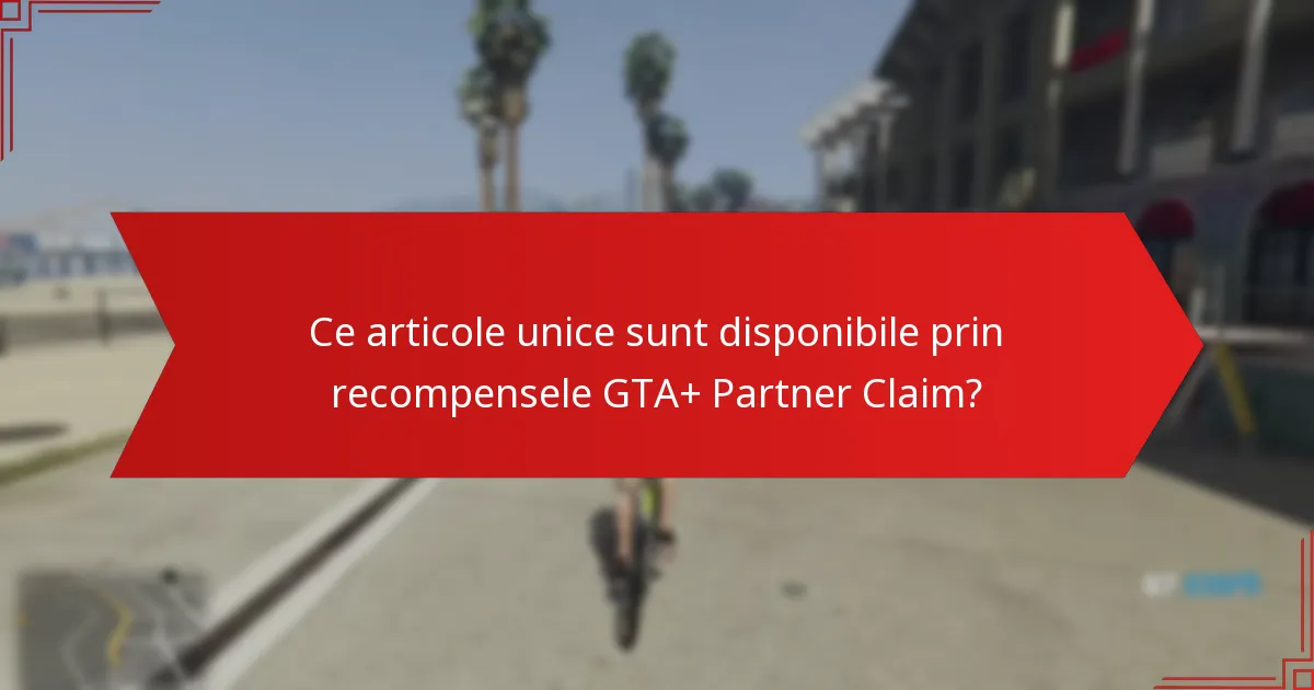 Care sunt capcanele comune în revendicarea recompenselor GTA+?